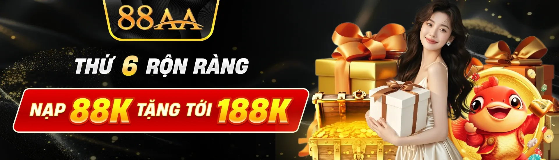 88AA thứ sáu rộn nạp 88k tặng tới 188k