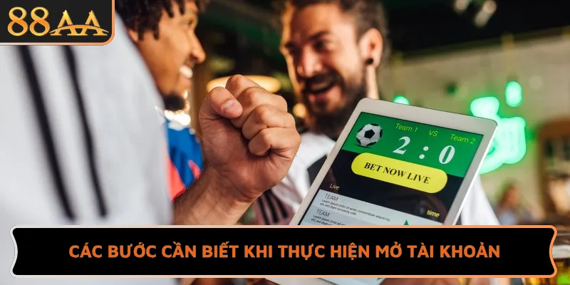 Các bước cần biết khi thực hiện mở tài khoản