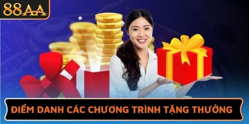 Điểm danh các chương trình tặng thưởng