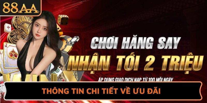 Thông tin chi tiết về ưu đãi