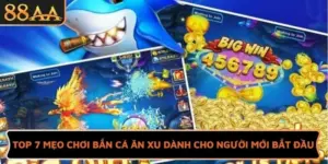Top 7 Mẹo Chơi Bắn Cá Ăn Xu Dành Cho Người Mới Bắt Đầu